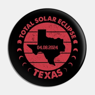 Texas Solar Eclipse 2024 Pin