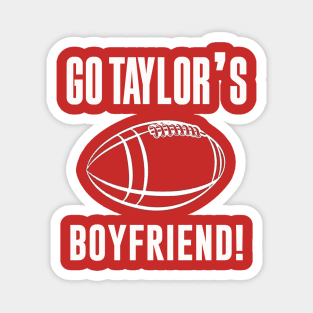 Go Taylors Boyfriend Magnet