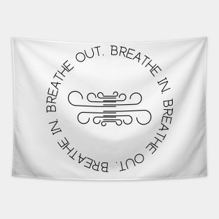 Breathe in breathe out Tapestry