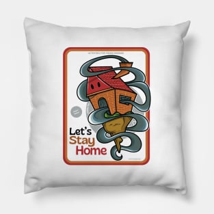 Let's stay home ver 2 Pillow