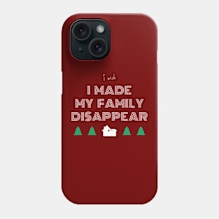 Xmas Exhaustion by Family Love Phone Case