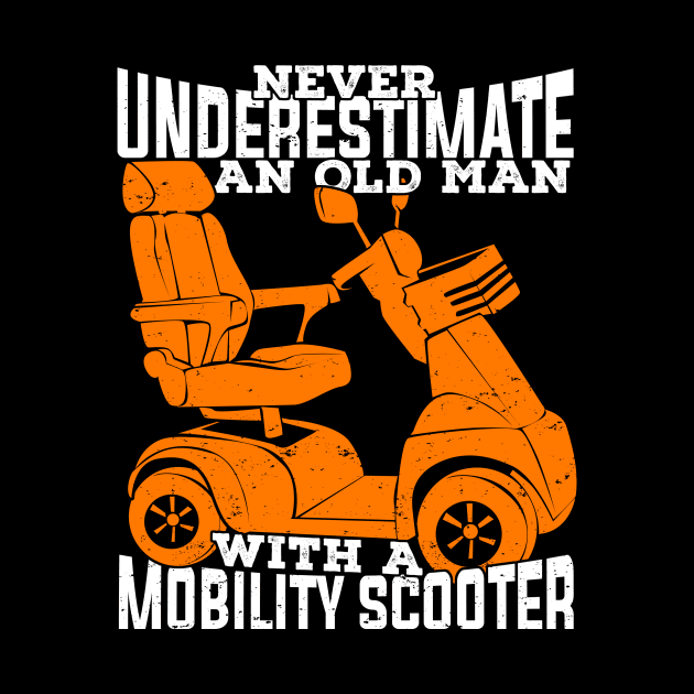 Funny Mobility Scooter Old Man Grandpa Gift by Dolde08