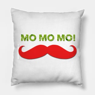 Mo, Mo, Mo! Pillow