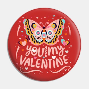 You Are My Valentine, Dear Butterfly Pin