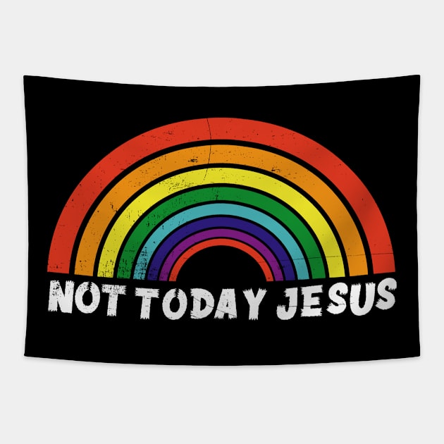 Not Today Jesus Atheist Satanic Funny Gift Idea Tapestry by dconciente