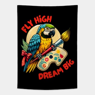 Fly high dream big parrot artist Tapestry