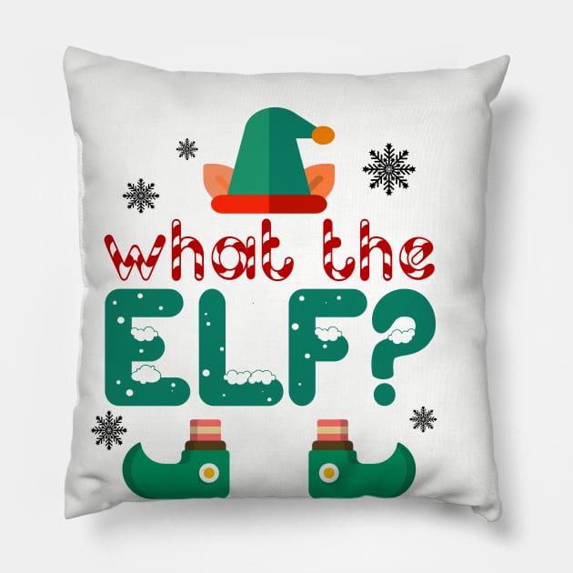 What the Elf? Pillow by MCAL Tees