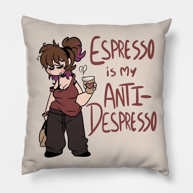 Espresso is my Anti-Depresso Pillow by BefishProductions