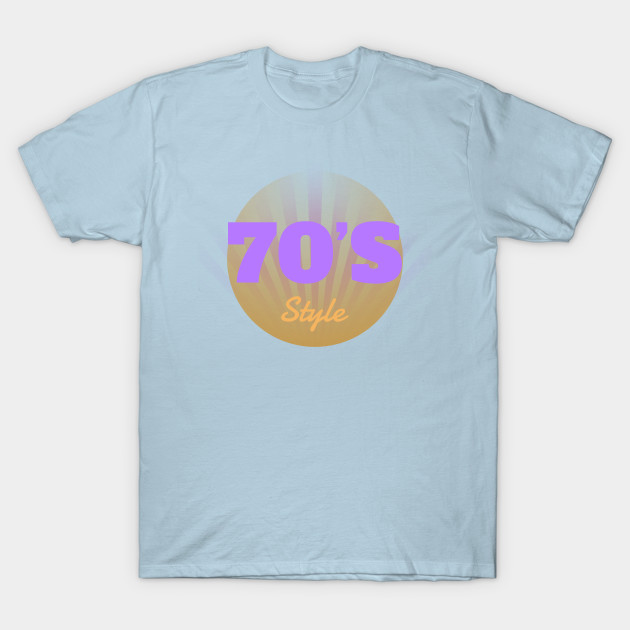 Disover 70's style - 70s - T-Shirt