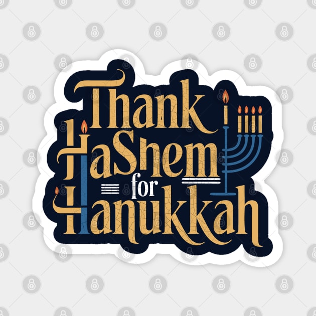 Thank HaShem for Hanukkah – Artistic Menorah Typography Magnet by Thank HaShem