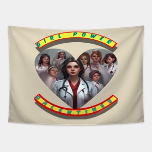 Girl power galentines doctors and burses Tapestry