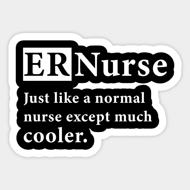 ER Nurse - Nurse - Sticker