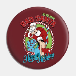 Ho ho Bad santa Happy Holiday present sweet Pin