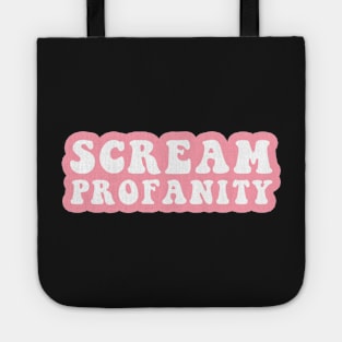 Scream Profanity Tote