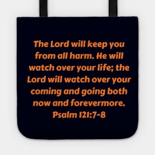 Bible Verse Psalm 121:7-8 Tote