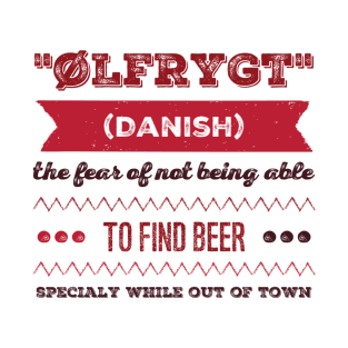 ølfrygt! T-Shirt