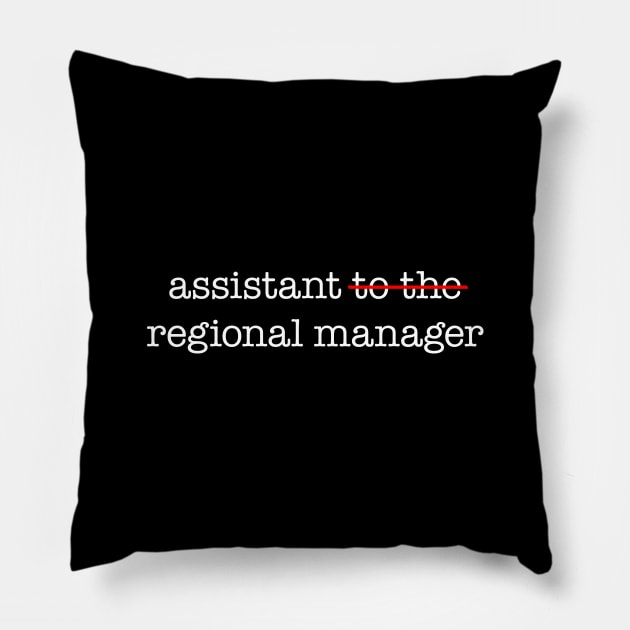 Assistant to the Regional Manager Pillow by RADdoodads