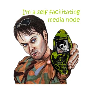 Nathan Barley fan art - "self facilitating media node" T-Shirt