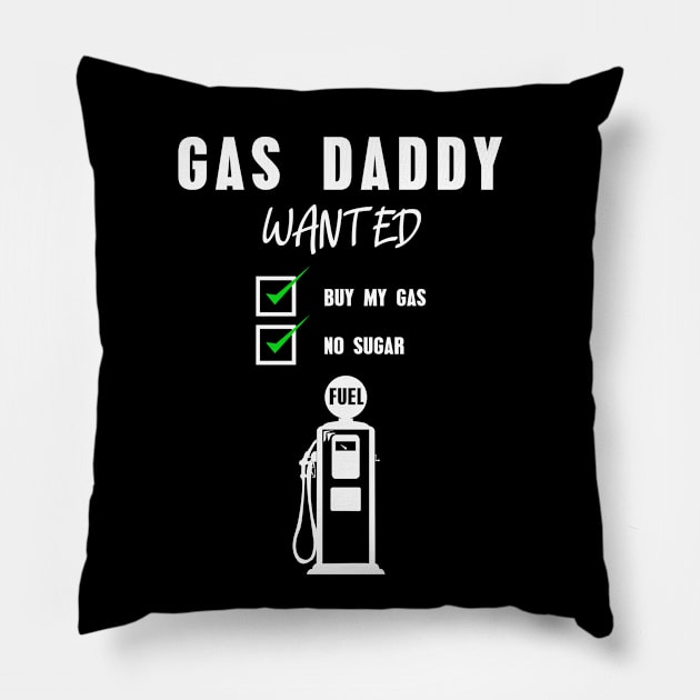 Gas daddy wanted 09 Pillow by HCreatives