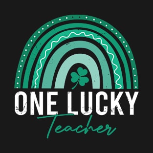 One Lucky Teacher Rainbow St Patrick’s Day Appreciation T-Shirt