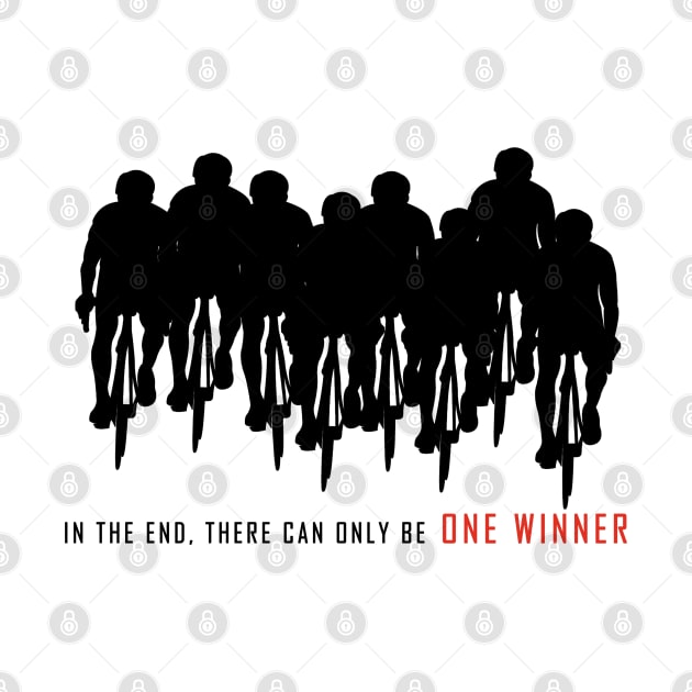 Tour de France Only One Winner / cycling by Wine4ndMilk