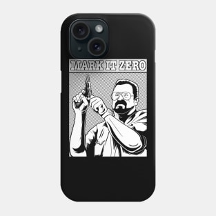 walter mark it zero Phone Case