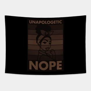 Unapologetic Nope African American Melanin Pride Design Tapestry