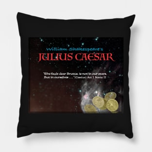 Julius Caesar quote Pillow