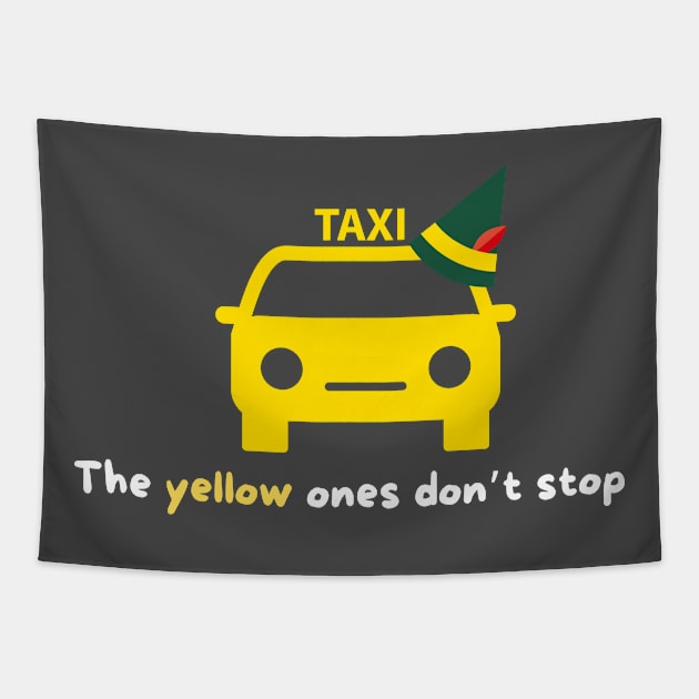 The yellow ones don't stop Tapestry by TurnerTees