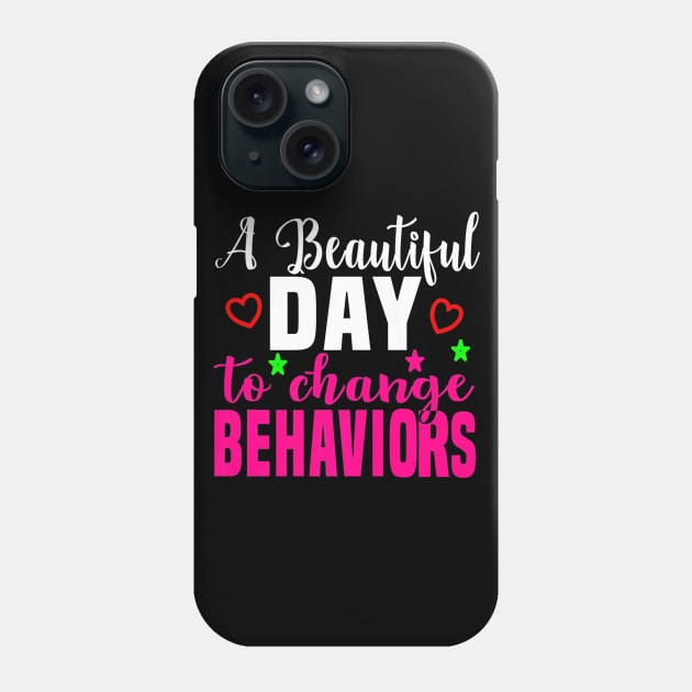 ABA therapy shirt Gift for Behavior Analyst BCBA RBT Premium Phone Case by franzaled