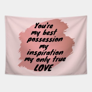 You're My Inspiration True Love Heart Saint Valentines Day Romantic Tapestry