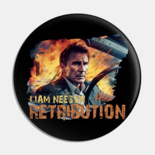 LIAM NEESON Retribution Pin