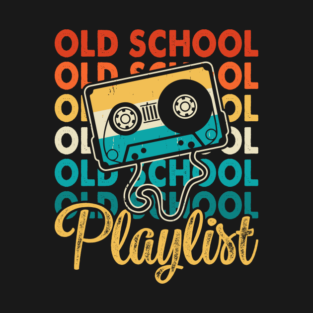 Old School Playlist T shirt For Women by Pretr=ty