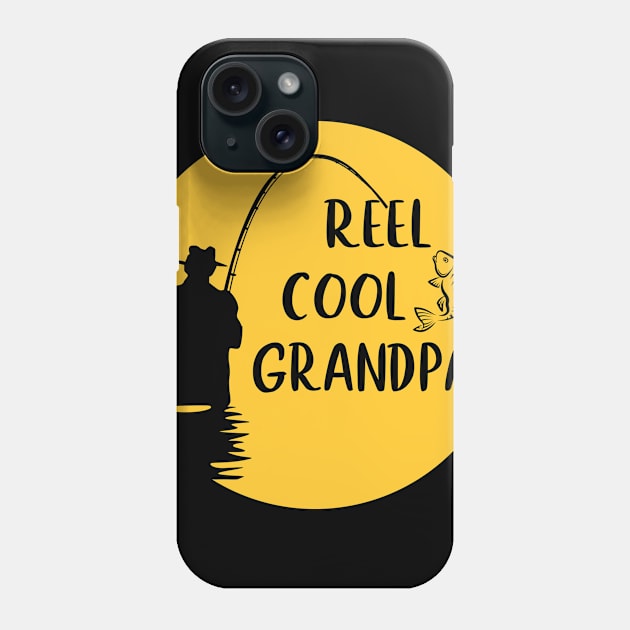 Reel Cool Grandpa Fishing Lovers Fathers Day Gifts Phone Case by gotravele store