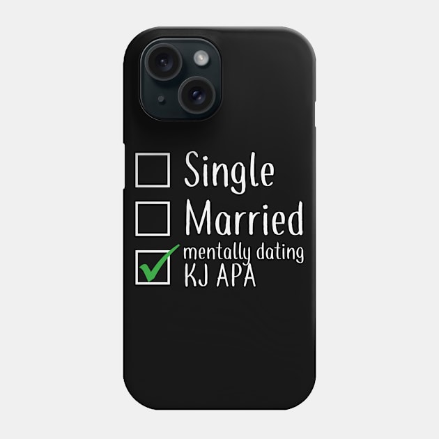 Mentally dating - white Phone Case by We Love Gifts