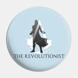 The Revolutionist Pin