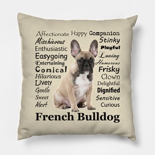 Frenchie Traits Pillow