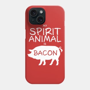 Spirit Animal - Bacon Phone Case