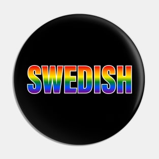 Rainbow Swedish LGBTQ Pride Pin