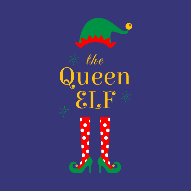 The Queen Elf Family Matching Christmas 2020 Gift  by NiftyGiggles