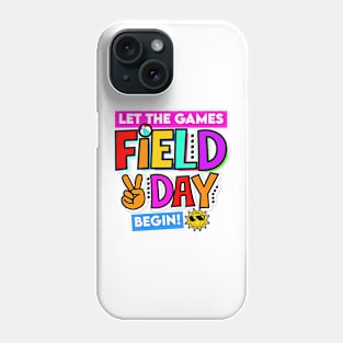 School Field Days Let the Games Begin Teacher 2024 Phone Case