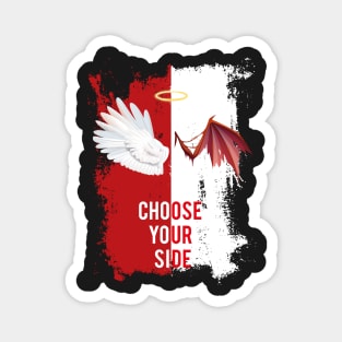 choose your side, devil or angel? red or white design. Magnet