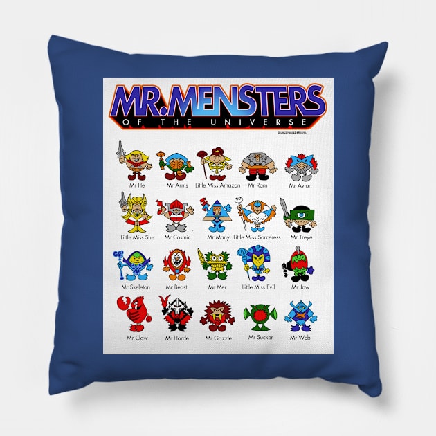 Mr. Mensters of the Universe Pillow by DTee