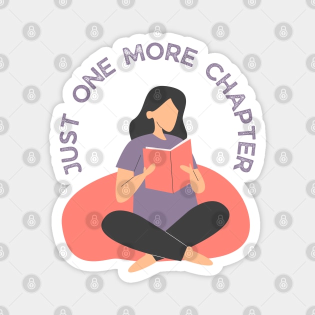 Just one more chapter So many books So little time Bookworm I Love Books Bookoholic Magnet by BoogieCreates