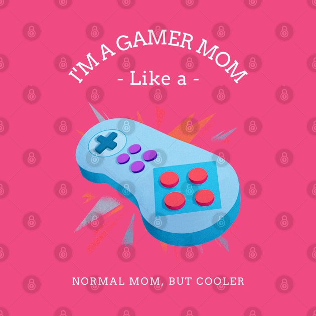 Gamer Mom by RCLWOW