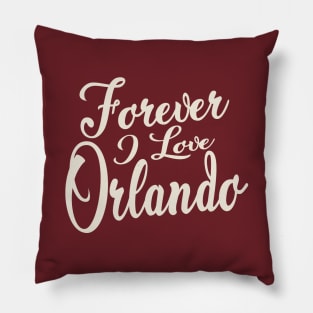 Forever i love Orlando Pillow