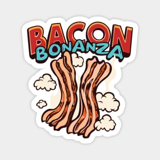 Bacon Bonanza Magnet