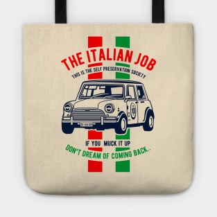 The italian Job Tote