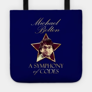 Michael Bolton Office Space Tote