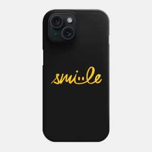 smile! Phone Case